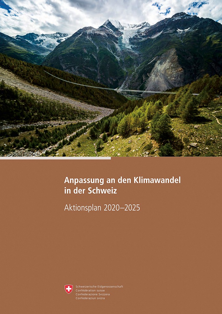 Anpassung an den Klimawandel in der Schweiz – Aktionsplan 2020–2025